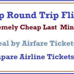 Cheap Round Trip Flights Find Extremely Cheap Last Minute Flights Very Cheap Flights